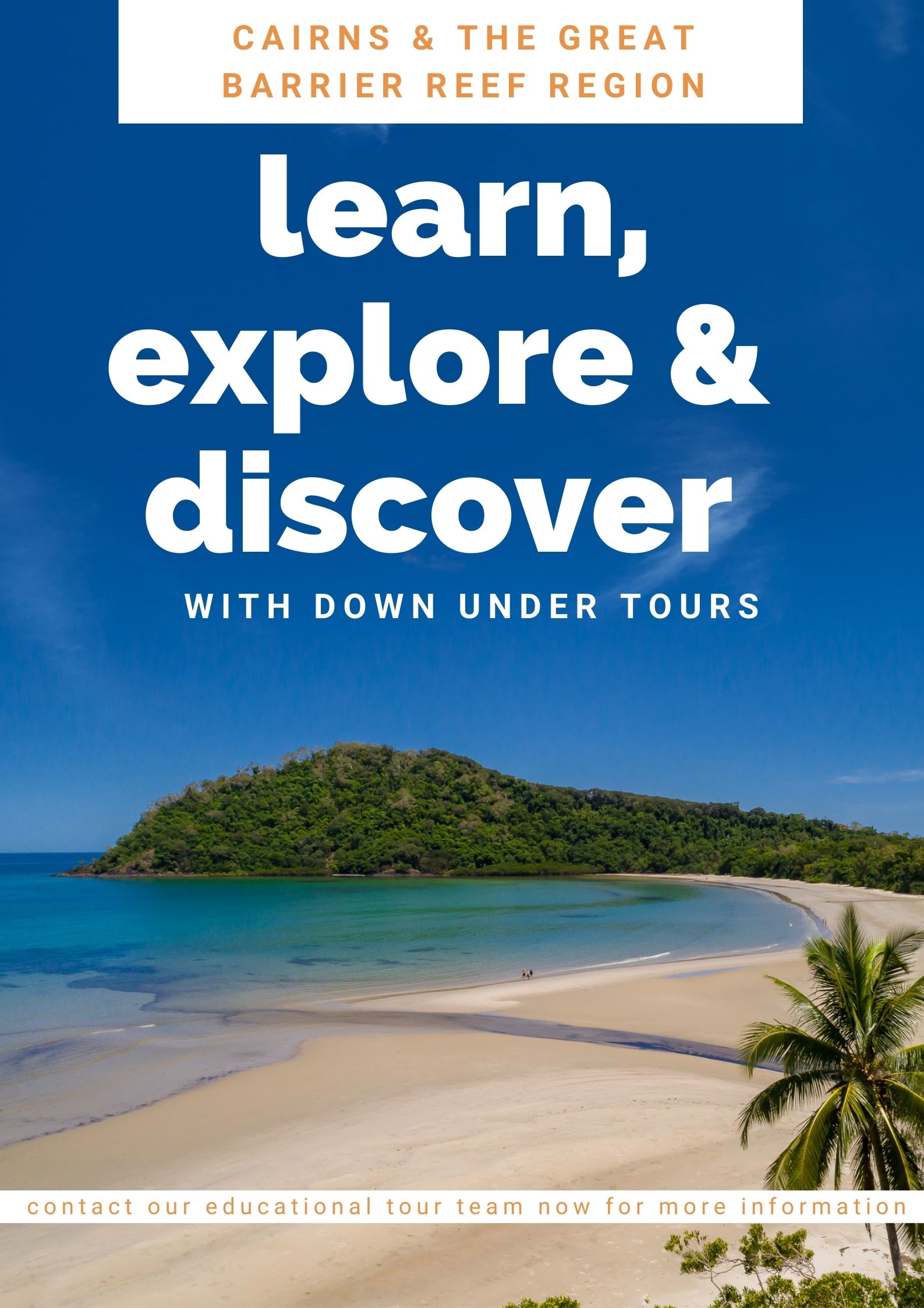 Educational Tours Cairns 